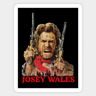 JOSEY WALES Sticker